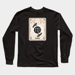 Scorpio zodiac symbol card with fortune teller mystic hands. Long Sleeve T-Shirt